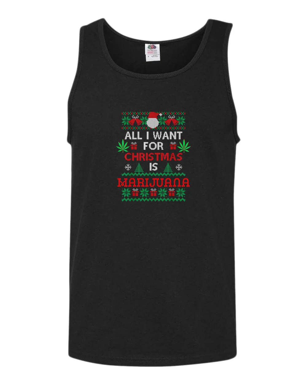All i want for christmas is marij***a tank top