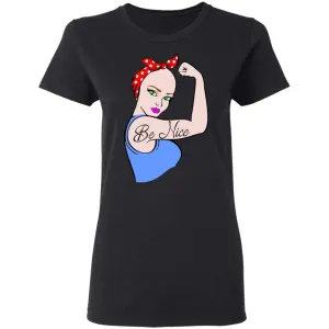 Be Nice Premium Tee