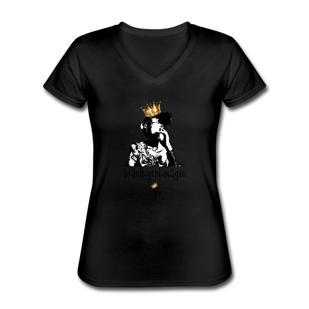 Black girl Magic - Women's V-Neck T-Shirt
