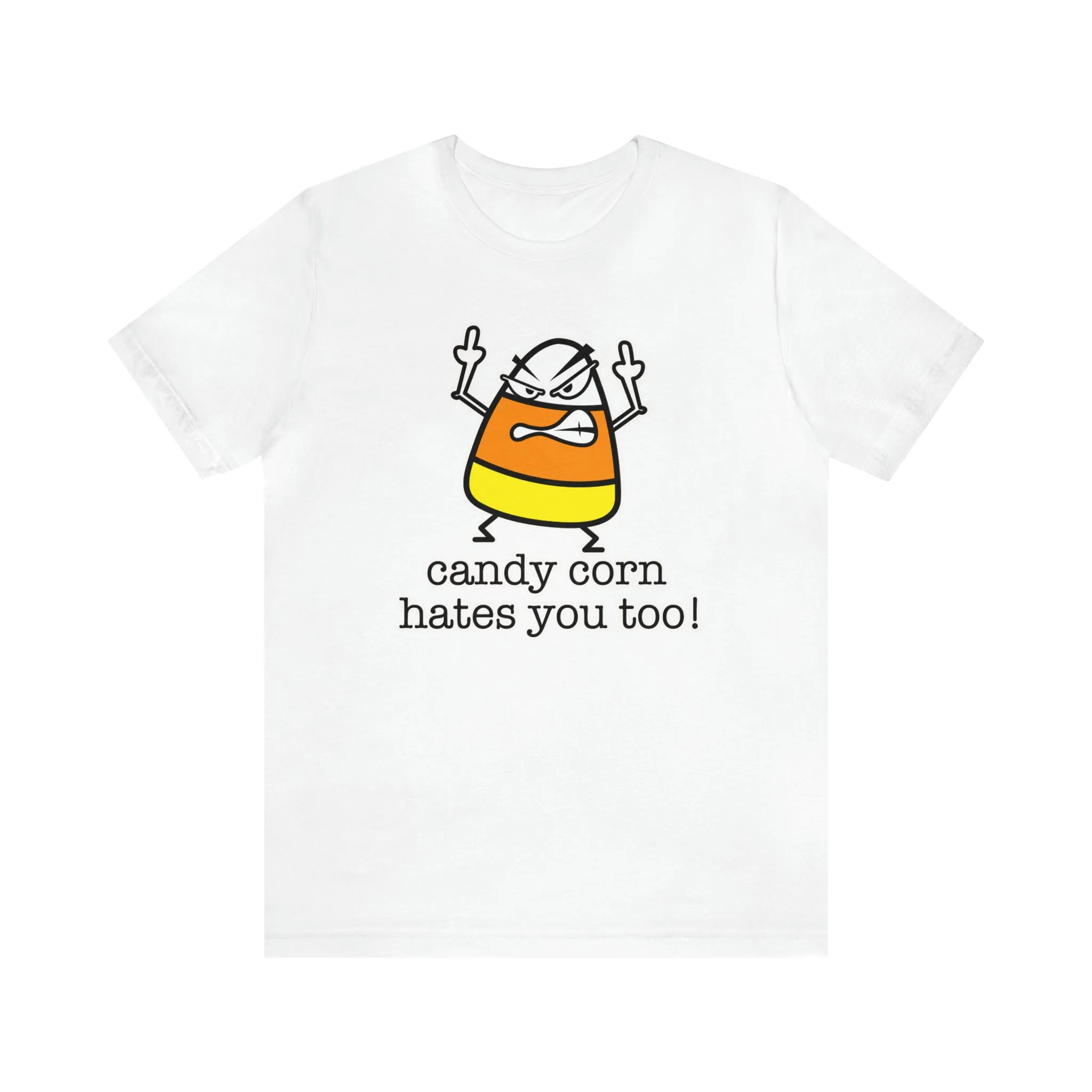 Candy corn hates you too Unisex Jersey Short Sleeve Tee