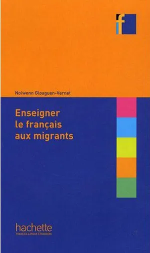 Collection F - Enseigner Le Français Aux Migrants