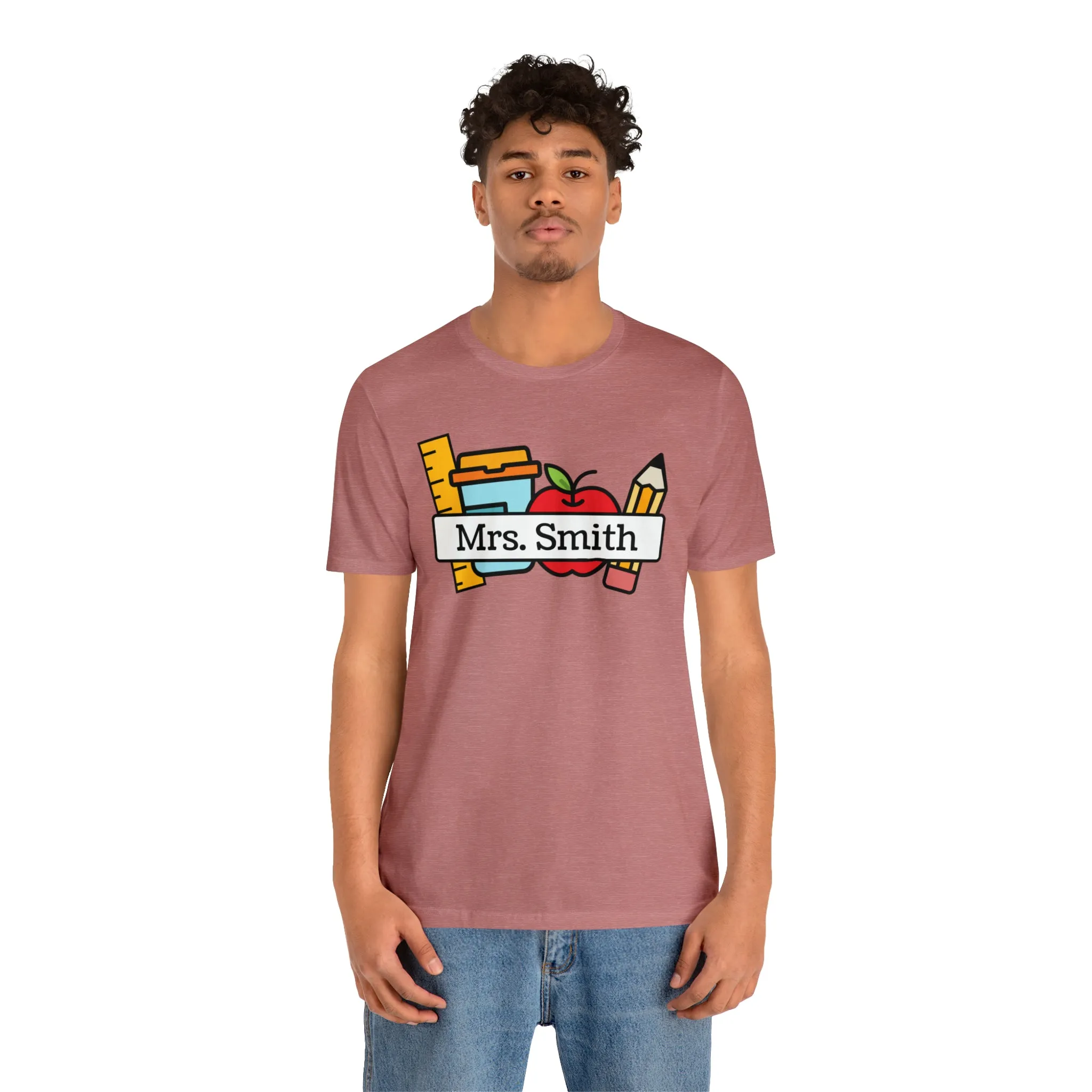 CUSTOM Teacher Personalized T-Shirt | Teacher's School Supplies Tee |  Bella Canvas 3001 Unisex | School Days Short Sleeve Tshirt