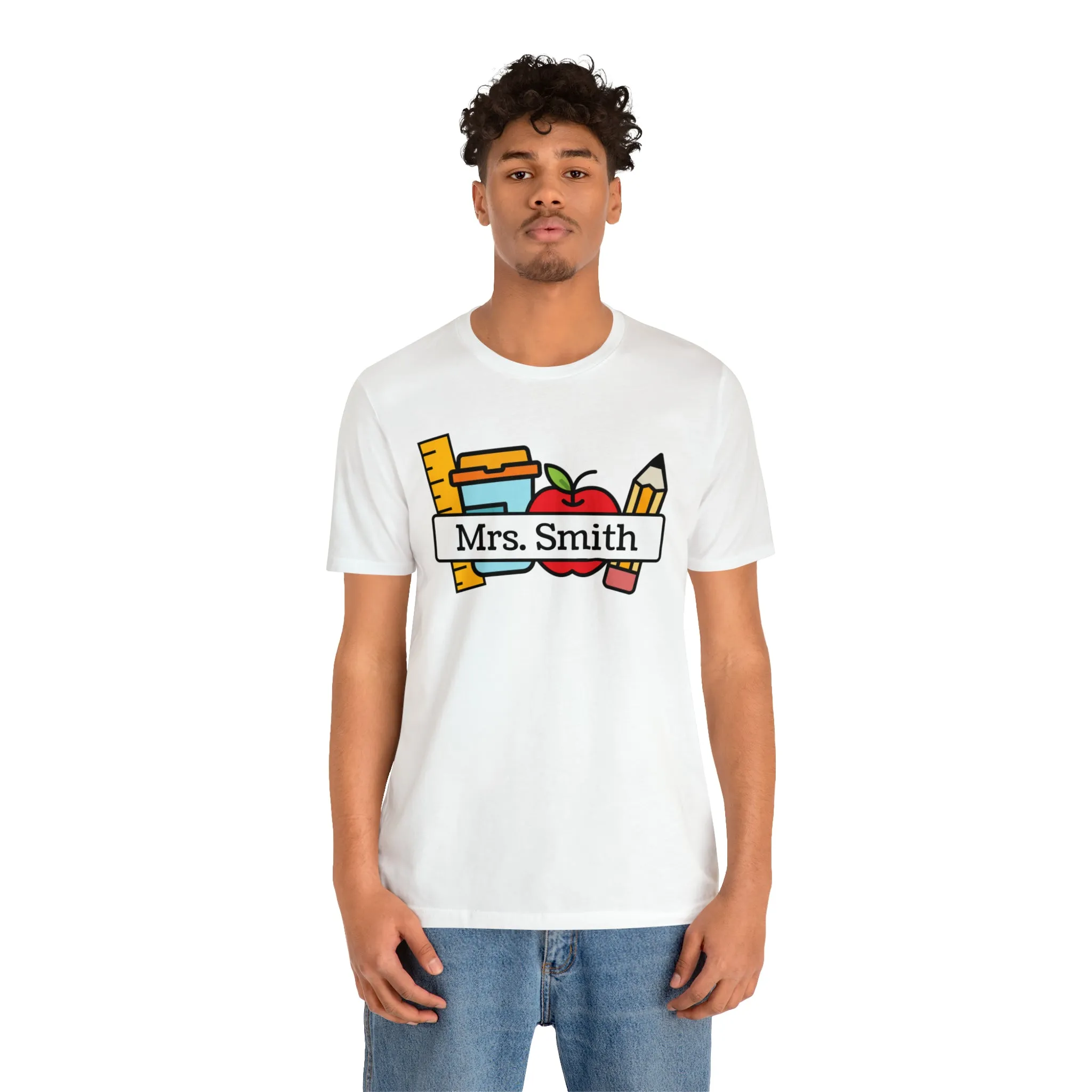 CUSTOM Teacher Personalized T-Shirt | Teacher's School Supplies Tee |  Bella Canvas 3001 Unisex | School Days Short Sleeve Tshirt