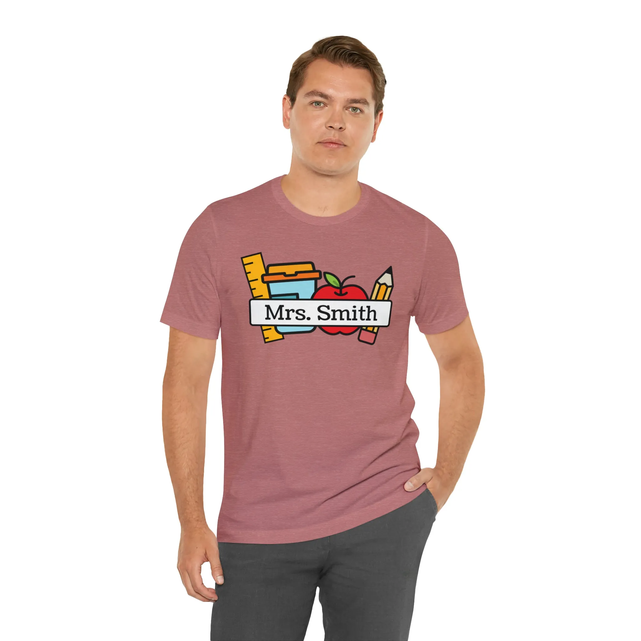 CUSTOM Teacher Personalized T-Shirt | Teacher's School Supplies Tee |  Bella Canvas 3001 Unisex | School Days Short Sleeve Tshirt
