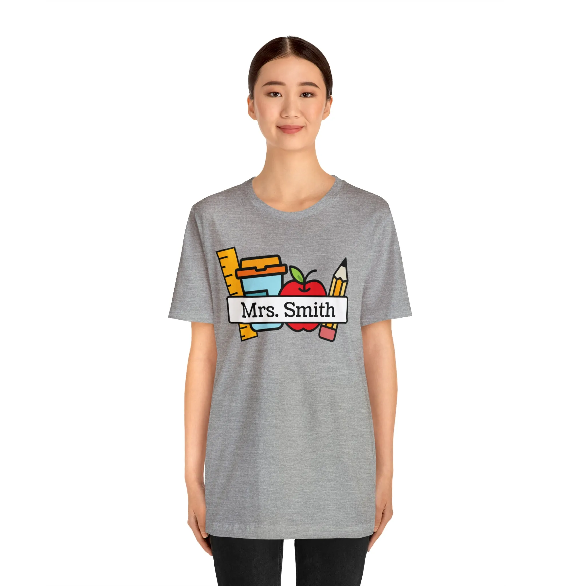 CUSTOM Teacher Personalized T-Shirt | Teacher's School Supplies Tee |  Bella Canvas 3001 Unisex | School Days Short Sleeve Tshirt