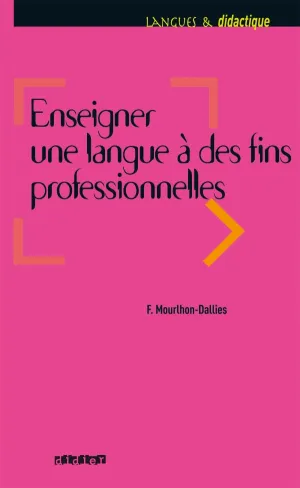 Enseigner une langue à des fins professionnelles – Livre