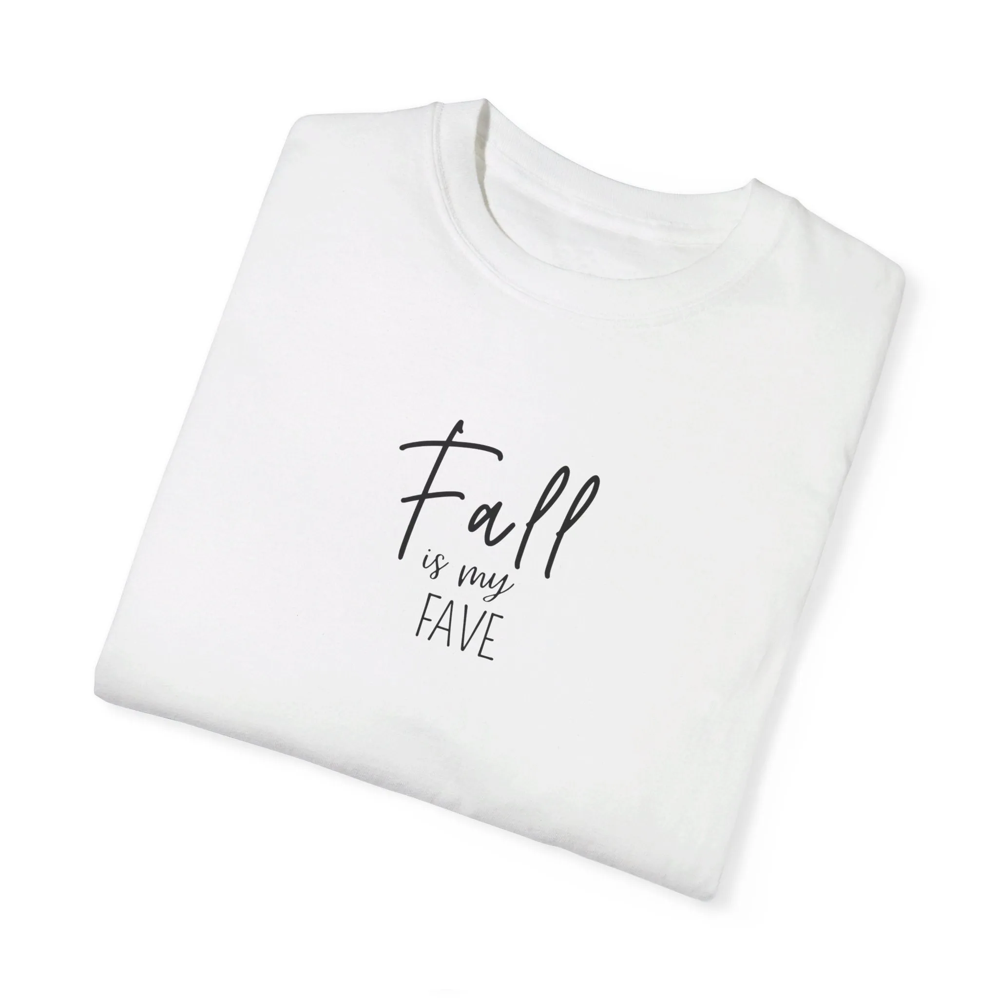 Fall is my Fave T-Shirt