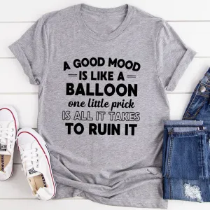 Graphic T-Shirts A Good Mood T-Shirt