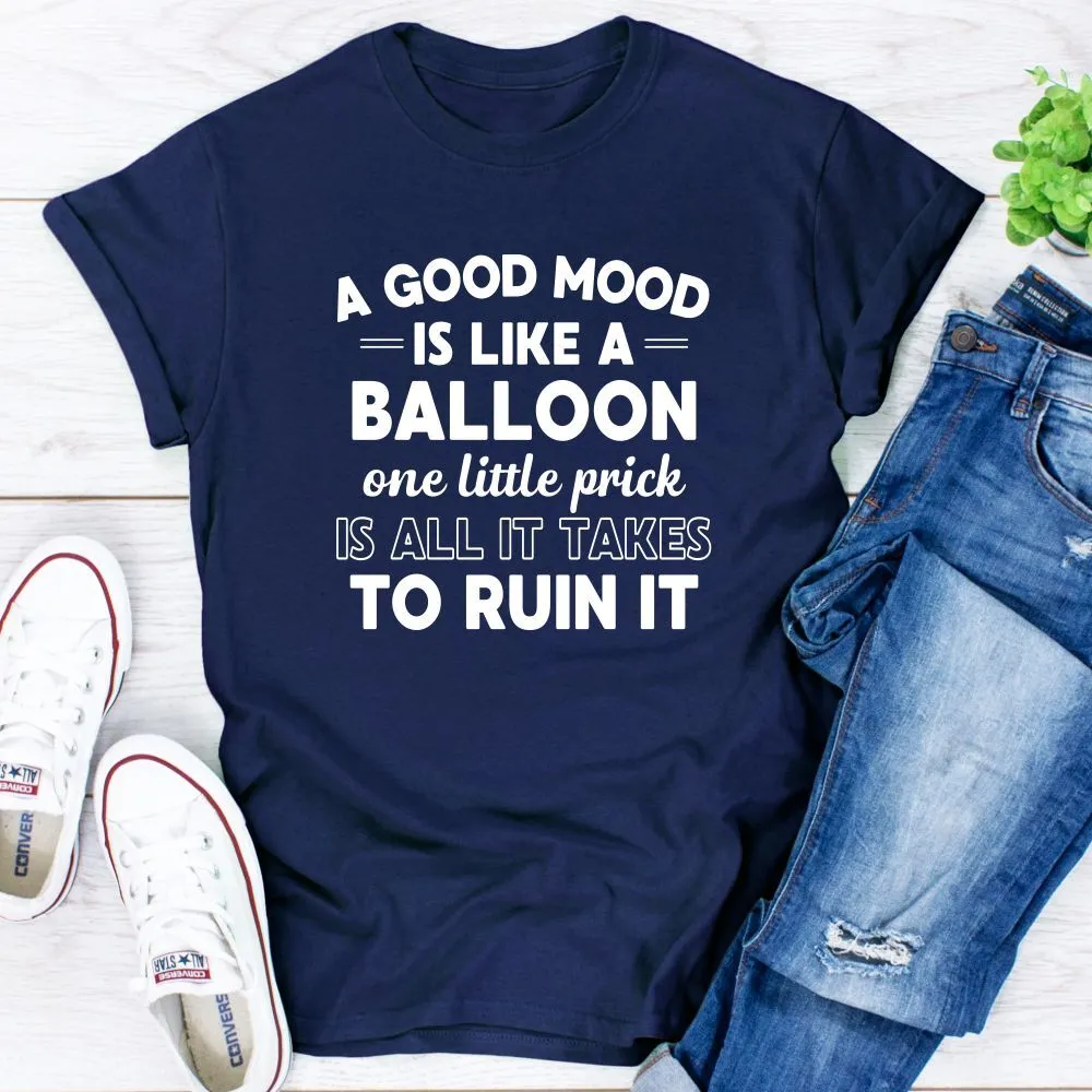 Graphic T-Shirts A Good Mood T-Shirt