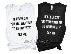 If I Ever Say... Yoga Tops