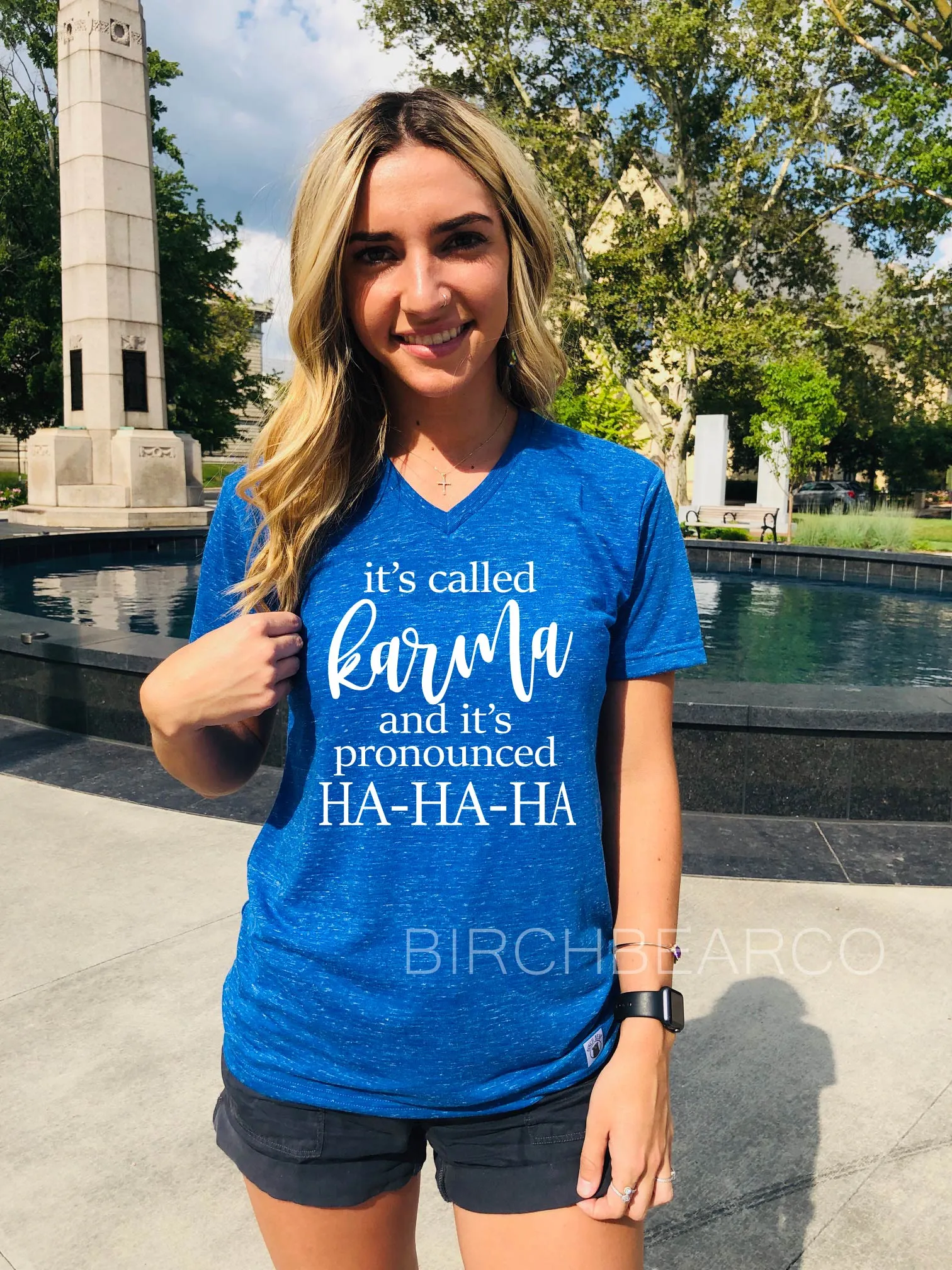 It Called Karma And Its Pronounced Hahaha Shirt - Funny Shirts - Unisex V Neck