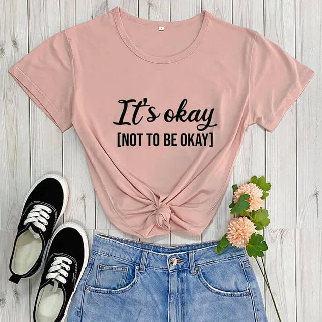 It's okay not to be okay awareness shirt