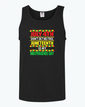July 4th didn't set me free tank top juneteenth tank top
