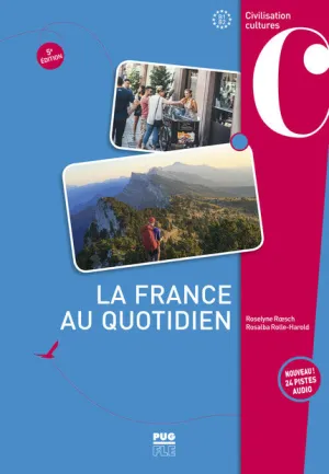 La France au quotidien - B1- B2 Livre   audios