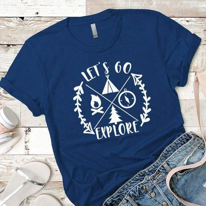 Let's Go Explore 1 Premium Tees