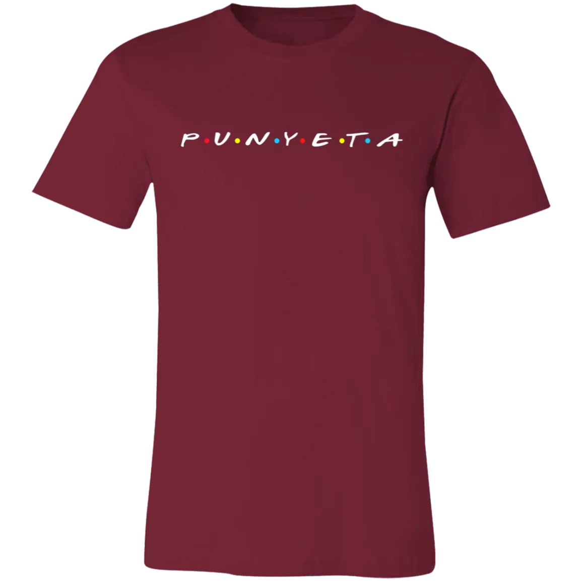 Punyeta Friends Unisex Jersey T-Shirt