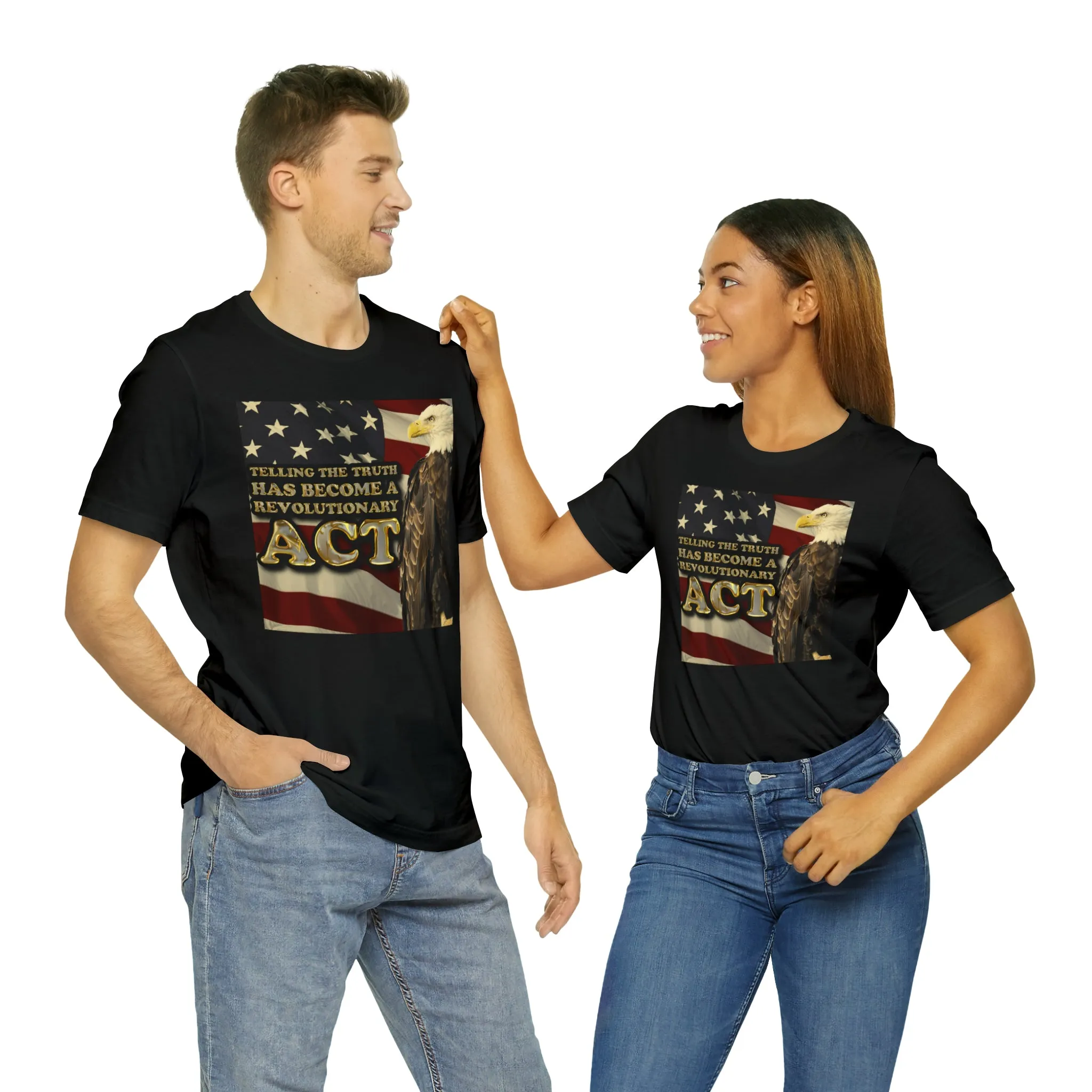 Telling The Truth Has Become A Revolutionary Act Short Sleeve Tee