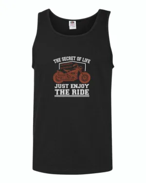 The secret of life, just enjoy the ride tank top