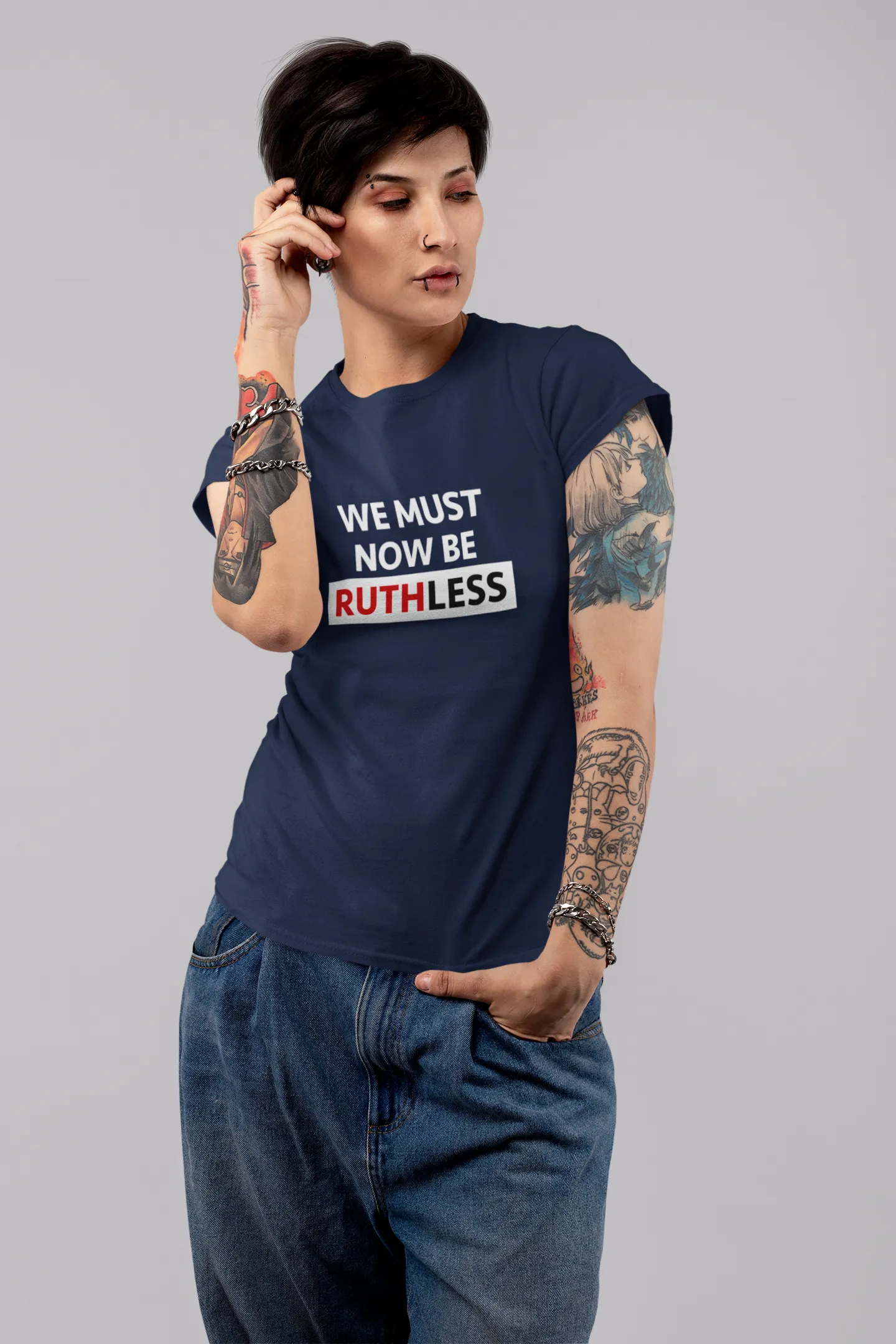 WE MUST NOW BE RUTHLESS - Unisex Short Sleeve T-shirt